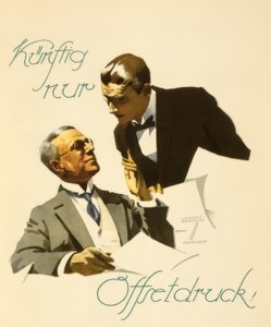 Jatkossa vain offsetpainatus! tekijältä Ludwig Hohlwein