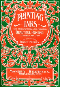 Painomusteet ja muut materiaalit kauniiden painotulosteiden tuottamiseen - ilmoitus, 1916 tekijältä Mander Brothers