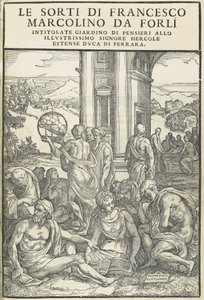 Le Sorti...niminen ajatusten puutarha, lokakuu 1540. Tekijät: Unknown, Marco Dente. tekijältä Marco Dente