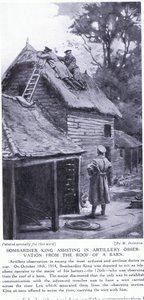 Pommittaja King avustamassa tykistön tarkkailussa Lys-joen toisella puolella sijaitsevan ladon katolta lokakuu 1914 (litografia). tekijältä Margaret Dovaston