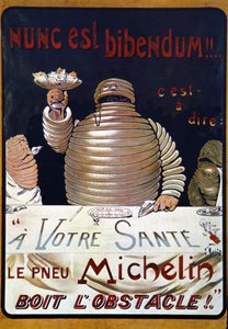 Mainosjuliste Michelin-rengas: Nunc on bibendum, Michelin-rengas juo esteen tekijältä Marius Rossillon