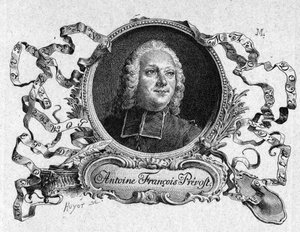 Abbe Prevost (1697-1763), ranskalainen kirjailija, kirjassa "Chevalier Des Grieux