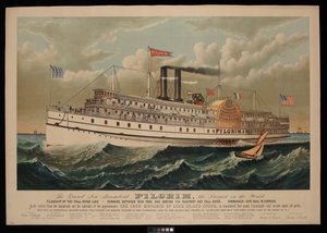 Uusi höyrylaiva Pilgrim, maailman suurin höyrylaiva. Fall River Line -linjan lippulaiva, joka liikennöi New Yorkin ja Bostonin välillä Newportin ja Fall Riverin kautta.