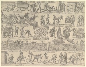 Maailma kääntyi ylösalaisin Maailma kääntyi ylösalaisin, 1552-79. tekijältä Nicolo Nelli