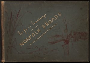 Elämä ja maisema Norfolk Broadsilla