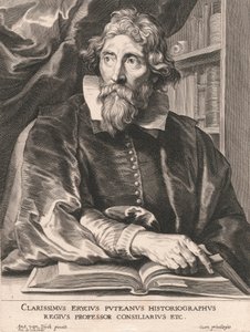 Kuuluisa Erycius Putean historiografi, kuninkaallinen professori neuvoston jäsen jne.