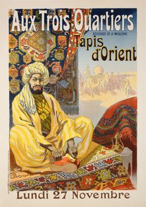 Jäljennös julisteesta, joka mainostaa "Oriental Carpets" -julistetta, joka oli esillä Aux Trois Quartiersissa, 1899