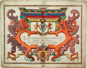 Otsikkosivu teokseen "Expeditionis Hispanorum in Angliam vera descriptio anno domini MDLXXXVIII".