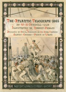 The Atlantic Telegraph, [1866]. tekijältä Robert Charles Dudley