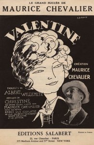 Maurice Chevalierin suuren menestyksen "Valentine" partituurin kansi Albert Willemetzin sanat Christine Salabertin musiikki, n.1925 (tuloste). tekijältä Roger de Valerio