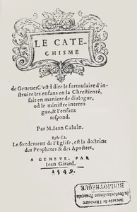 Genevessä 1549 julkaistun Johannes Calvinin katekismuksen otsikkosivu tekijältä Swiss School