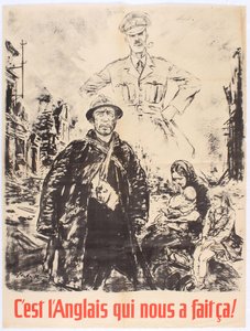 Englantilaiset tekivät tämän meille. Vichy France Propaganda -juliste, 1940. tekijältä Theo Matejko