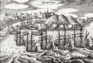 Meksiko, Acapulcon näkymä - Meksiko (Aquapolque), Theodore de Bry, n. 1630. Varhainen näkemys Acapulcon siirtomaa-asunnosta, jota espanjalaiset käyttivät pääsatamana Tyynenmeren kauppaansa Filippiinien kanssa. Satama on täynnä galleoneja ja laaria tekijältä Theodore de Bry