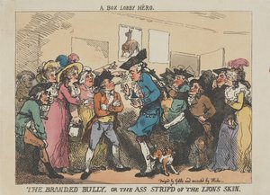 ”Box-Lobby Hero”, ”The Branded Bully” tai ”Leijonan nahasta riisuttu aasi” tekijältä Thomas Rowlandson