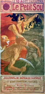 Le Petit Sou Socialist Magazine, c1879-1923 tekijältä Théophile Alexandre Steinlen