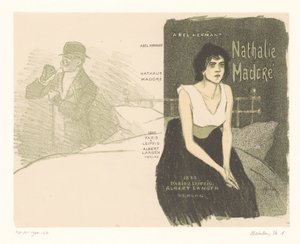 Kannen suunnittelu: Abel Hermant ja Nathalie Madoré Nathalie Madore (otsikko esineessä) tekijältä Théophile Alexandre Steinlen