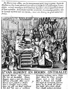 Kreivi Egmontin ja Hoornin mestaus Brysselissä Espanjan tyrannian aikana Alankomaissa, 1568 tekijältä Unbekannt