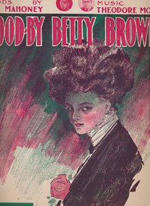Hyvästi Betty Brown, 1910. tekijältä Unbekannt