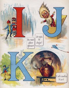 Kirje I, J ja K: He aikovat liukua, olen herra Jojo ja kahvila Moka Karl. Kaiverrus "ABC L