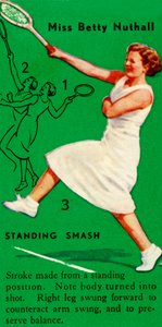 Miss Betty Nuthall - Standing Smash, vuodelta 1935. tekijältä Unbekannt