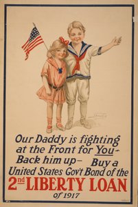 Isämme taistelee rintamalla puolestasi. 2. Liberty Loan, 1917. tekijältä Unbekannt