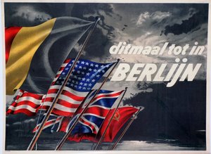 Tällä kertaa Berliiniin asti, belgialainen liittoutuneiden propagandajuliste, 1944