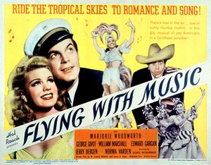 Juliste elokuvasta Flying with music by GeorgeArchainbaud, Marjorie Woodworth ja George Givot 1942 tekijältä Unbekannt
