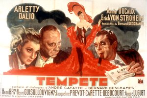 Juliste Bernard Deschampsin elokuvalle Tempete sekä Arletty Marcel Dalio Annie Ducaux ja Erich Von Stroheim 1940 tekijältä Unbekannt