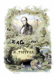 Sarjakuvan ensiesittelyt: Rodolphe Topfferin (1799-1846) sarjakuvan "Nouveaux voyages en zig-zag" etukuva. tekijältä Unbekannter Künstler