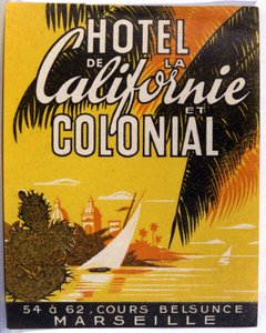 Hotel de California, Marseille, noin 1930 (kuva). tekijältä Unbekannter Künstler