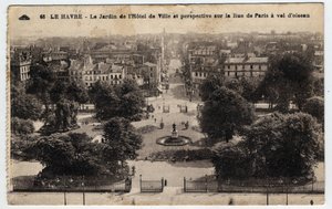Normandia, Seine Maritime (76), Le Havre: kaupungintalon puutarha ja perspektiivi rue de Paris -kadulle - Postikortti 1800- ja 1900-luvun lopulla tekijältä William M. Timlin