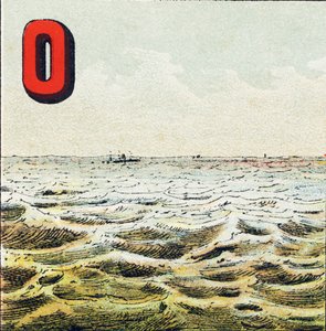 O: Ocean. Maan ympärillä oleva mittaamaton vedenavaruus. Valtameren vesi on suolaista; mies ei voi juoda sitä - Kaiverrus otettu maantieteellisestä aakkosesta. Guerin-Muller et Cie, kustantajat, Pariisi tekijältä Unbekannt