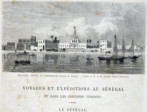 Saint-Louis, ranskalaisten laitosten pääkaupunki Senegalissa - "" Voyage et voyages au Sénégal"" Tour du Mondessa, 2. versio. 1861 tekijältä Unknown artist