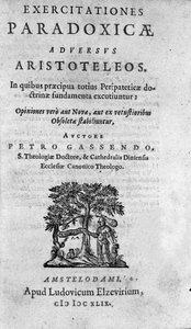 Ranskalaisen filosofin, tähtitieteilijän, matemaatikko ja fyysikon Pierre Gassendin (1592-1655) ""Paradoksaaliset harjoitukset Aristotelesta vastaan"" etukappale. tekijältä Unknown artist