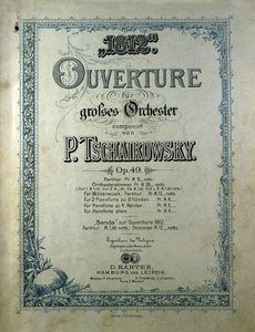Kansi Piotr tai Pjotr Iljitš Tšaikovskin (tai Tšaikovskin tai Cajkovskij tai Tšaikovskin) opus 49:stä ”” Vuosi 1812” tekijältä Unknown artist