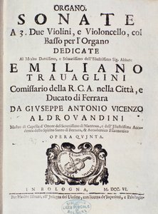 Sonaatti 2 viululle, sellolle ja uruille, op. 5 "", kirjoittanut Giuseppe Aldrovandini tekijältä Unknown artist