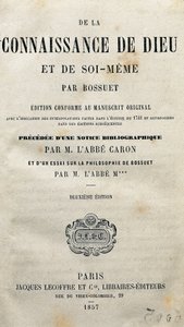 Ranskalaisen teologin ja piispan Jacques-Benignen (Jacques Benigne) Bossuet
