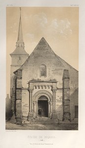 Kuvankaunis arkkitehtuuri tai 1400-luvun monumentit. Ja XVI. Vuosisatoja: Ranskan linnat XV ja XVI vuosisadalta: Pl. 58, De Requeil Church (Sarthe) tekijältä Victor Petit