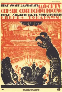 Vihollinen haluaa miehittää Moskovan... Juliste, 1919