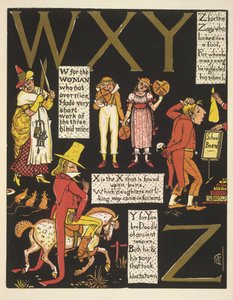 WXYZ- W naiselle, joka ei ollut liian mukava; X on X, joka löytyy sämpylistä; Y jenkki-doodlelle; ja Z hullulle, joka näytti typerältä tekijältä Walter Crane
