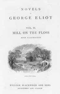 George Eliotin The Mill on the Flossin otsikkosivu, 1880 tekijältä Walter James Allen