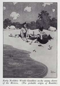 Varhaisen neoliittisen Winkle-pelaajia Rivieran aurinkoisilla rannoilla, ruletin (litho) todennäköinen alkuperä tekijältä William Heath Robinson