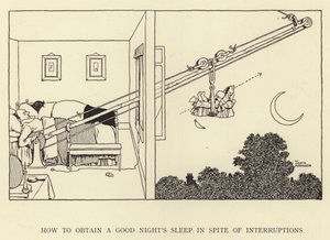 Kuinka saada hyvät yöunet keskeytyksistä huolimatta tekijältä William Heath Robinson