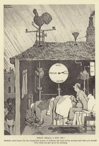 Mitä laitan päälle Yöpöydän keksintö vuodenaikojen vaihtelua varten, ilmaisemaan sään tilan ja sen, mitä sinun pitäisi pukeutua, kun nouset aamulla ylös. tekijältä William Heath Robinson