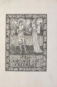 William Morrisin tekemä kuvitus "The Order of Chivalry" -teokseen. tekijältä William Morris