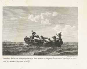Jan Bart pakenee englantilaisesta vankilasta ja ylittää Englannin kanaalin soutuveneellä vuonna 1689 Jean-Bart, Forbin, un operations français et deux mousses s