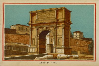 Roma / Rooma: Tituksen kaari (värilitografia) tekijältä (after) Italian School