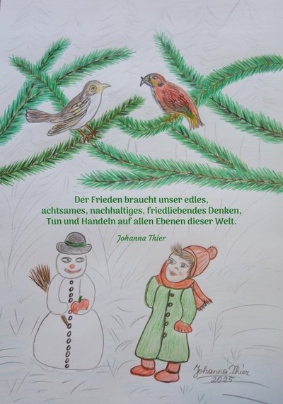 Rauhaa, hiljaisuutta, rauhaa, iloa. tekijältä Johanna Thier