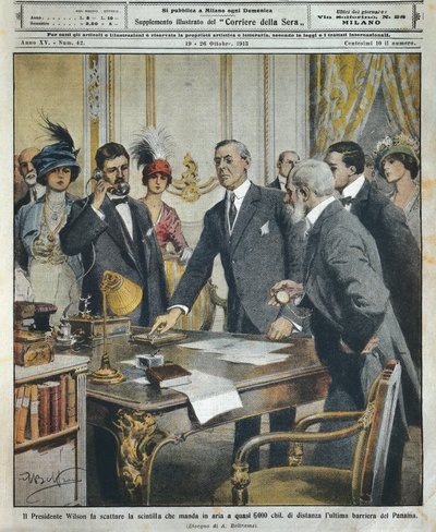 Yhdysvaltain presidentti Woodrow Wilson aloitti räjähdyksen lennätysviestillä, joka tuhosi viimeisen Panaman kanavan esteen 6000 kilometrin päässä Achille Beltramen (1871-1945) La Domenica del Corrieresta. tekijältä Achille Beltrame