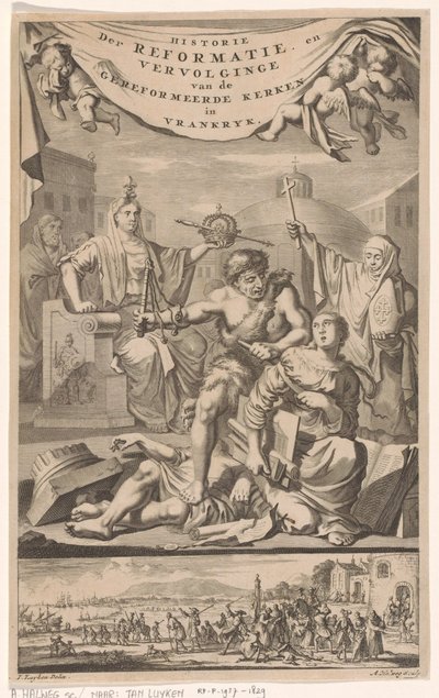 Ranskan reformoitu kirkko joutui ihmisen kimppuun vitsauksella Nimisivu: E. Benoist, Vrankrijkin reformoitujen kirkkojen historia, 1696 tekijältä Adriaen Haelwegh